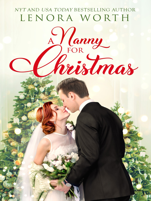 Title details for A Nanny for Christmas by Lenora Worth - Available